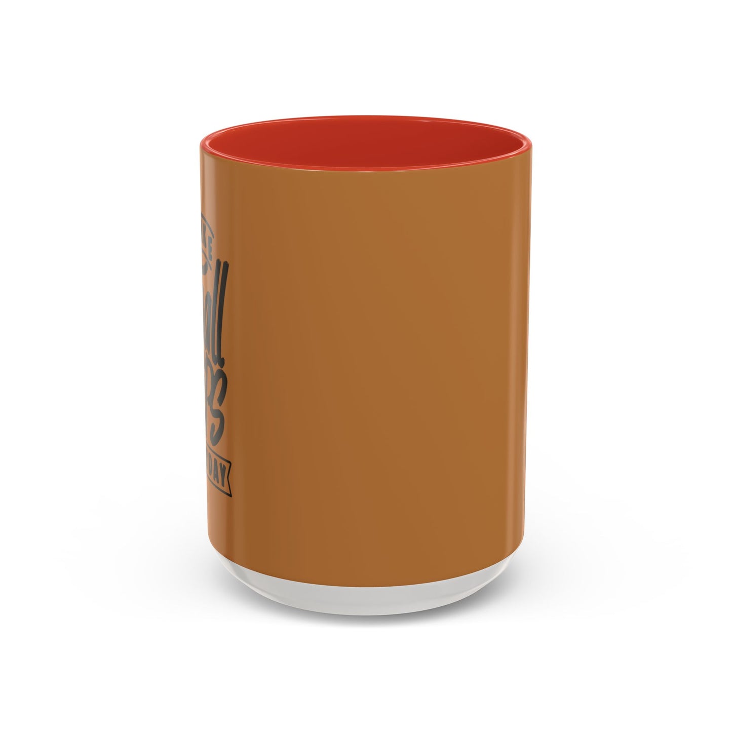 Take Small Steps Everyday Accent Coffee Mug (11, 15oz)