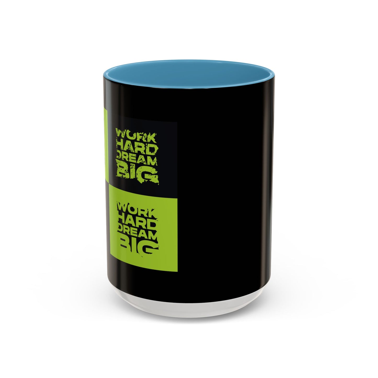 Work Hard Dream Big Accent Coffee Mug (11, 15oz)