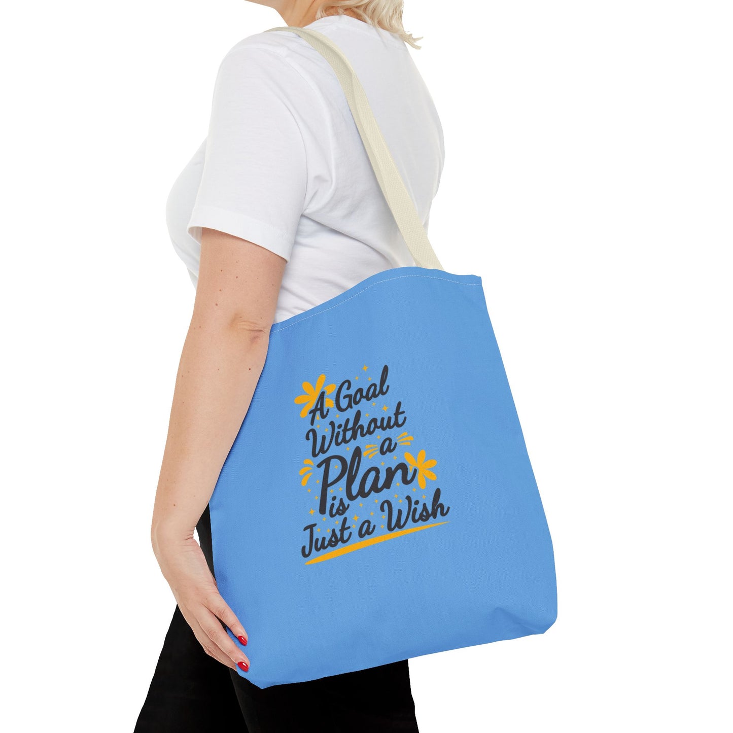 A Goal Without A Plan Is Just A Wish Tote Bag (AOP)