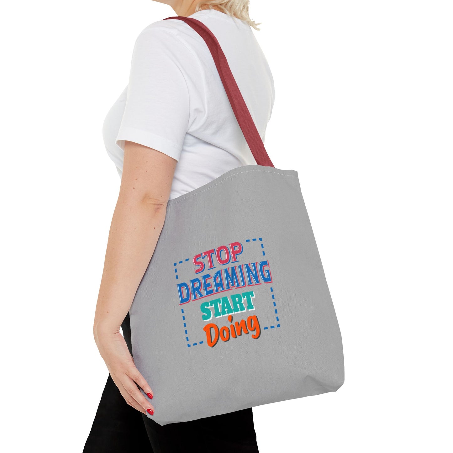 Stop Dreaming Start Doing Tote Bag (AOP)