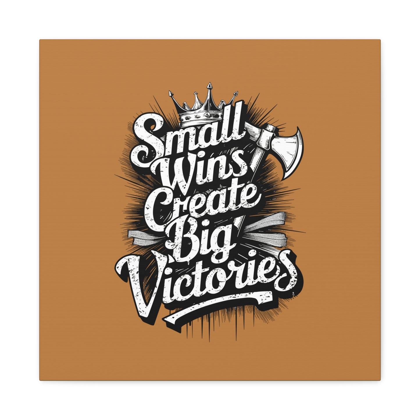 Small Wings Create Big Victories Matte Canvas, Stretched, 1.25"