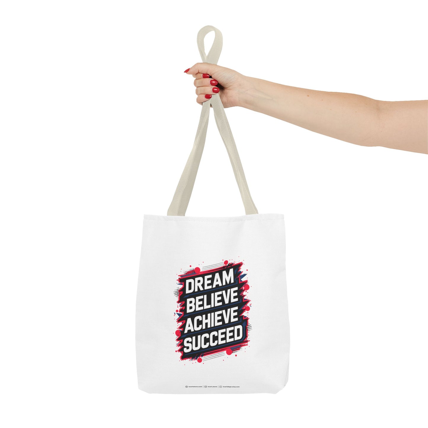 Dream Believe Achieve Succeed Tote Bag (AOP)