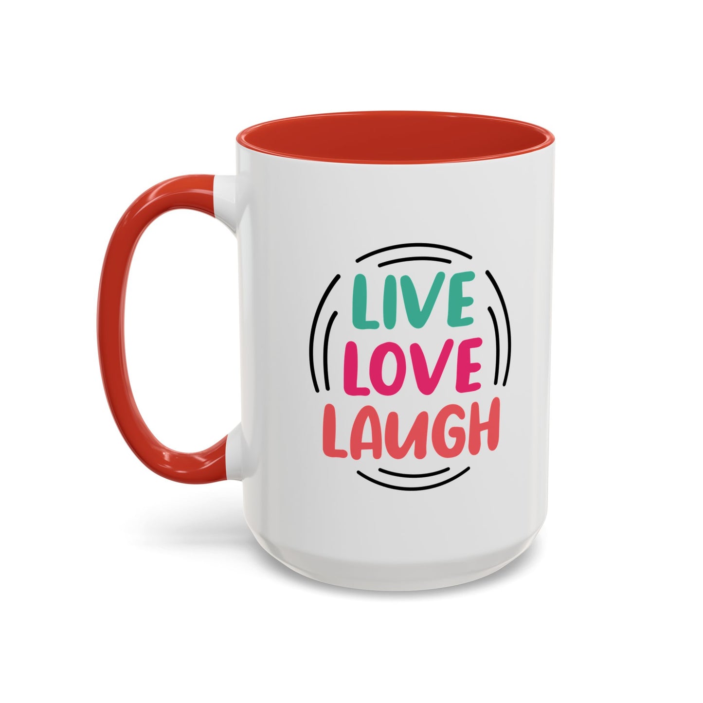 Live Love Laugh Accent Coffee Mug (11, 15oz)