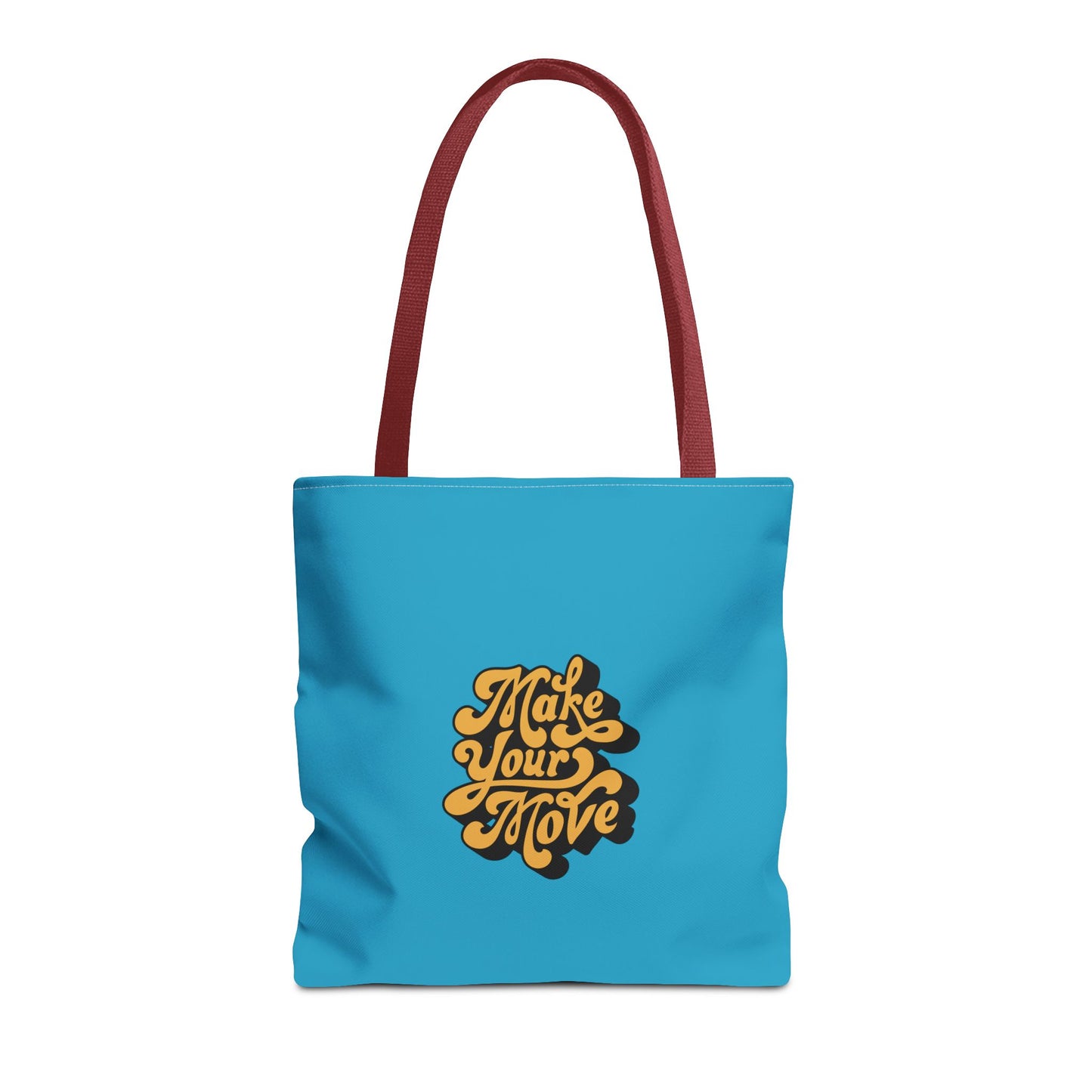Make Your Move Tote Bag (AOP)