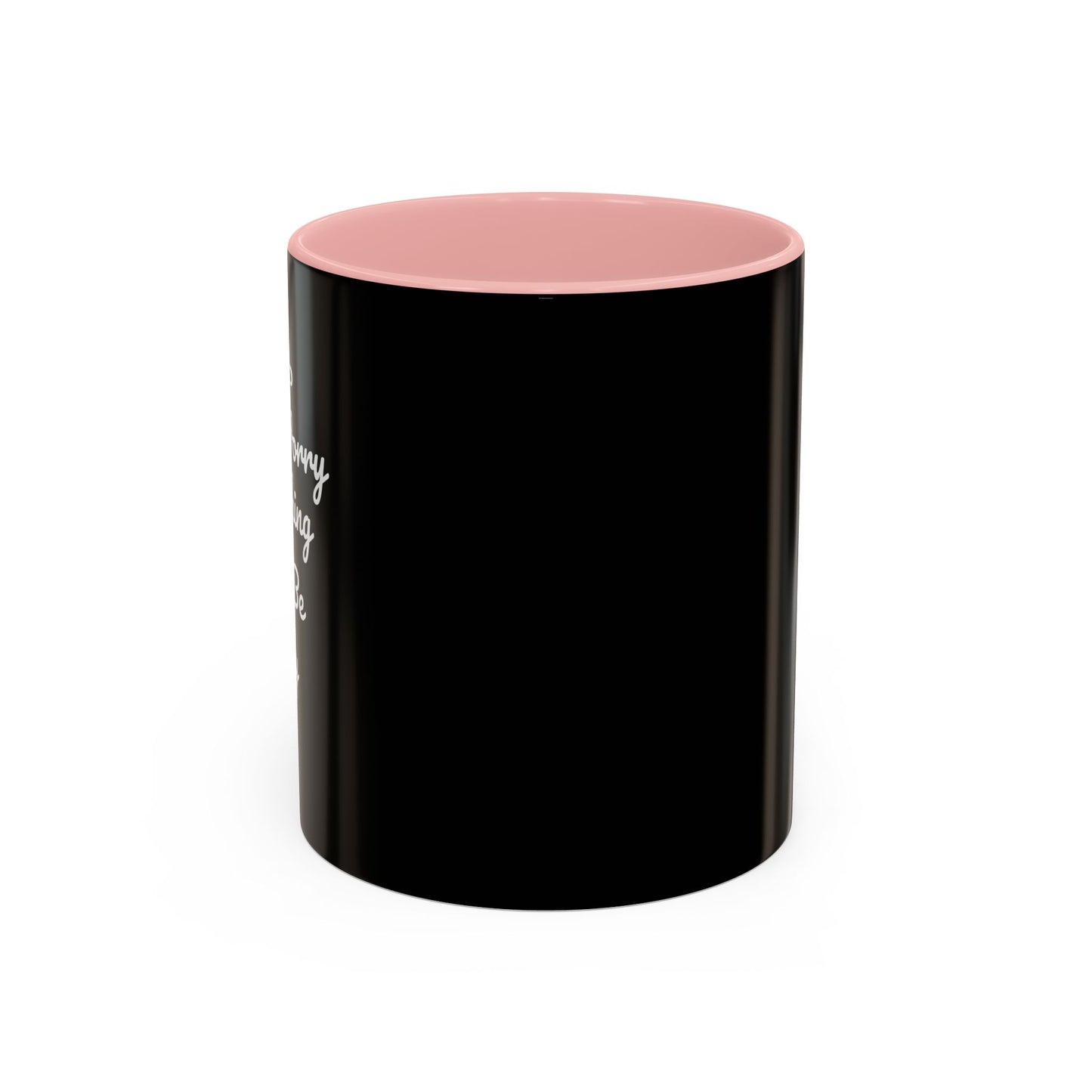 Don't Worry Everything Will Be Okey Accent Coffee Mug (11, 15oz)