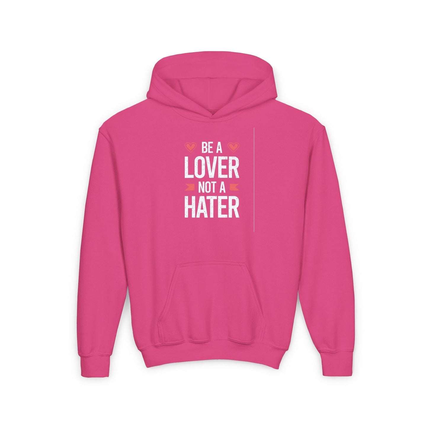 Be A Lover Not A Hater Youth Heavy Blend Hooded Sweatshirt