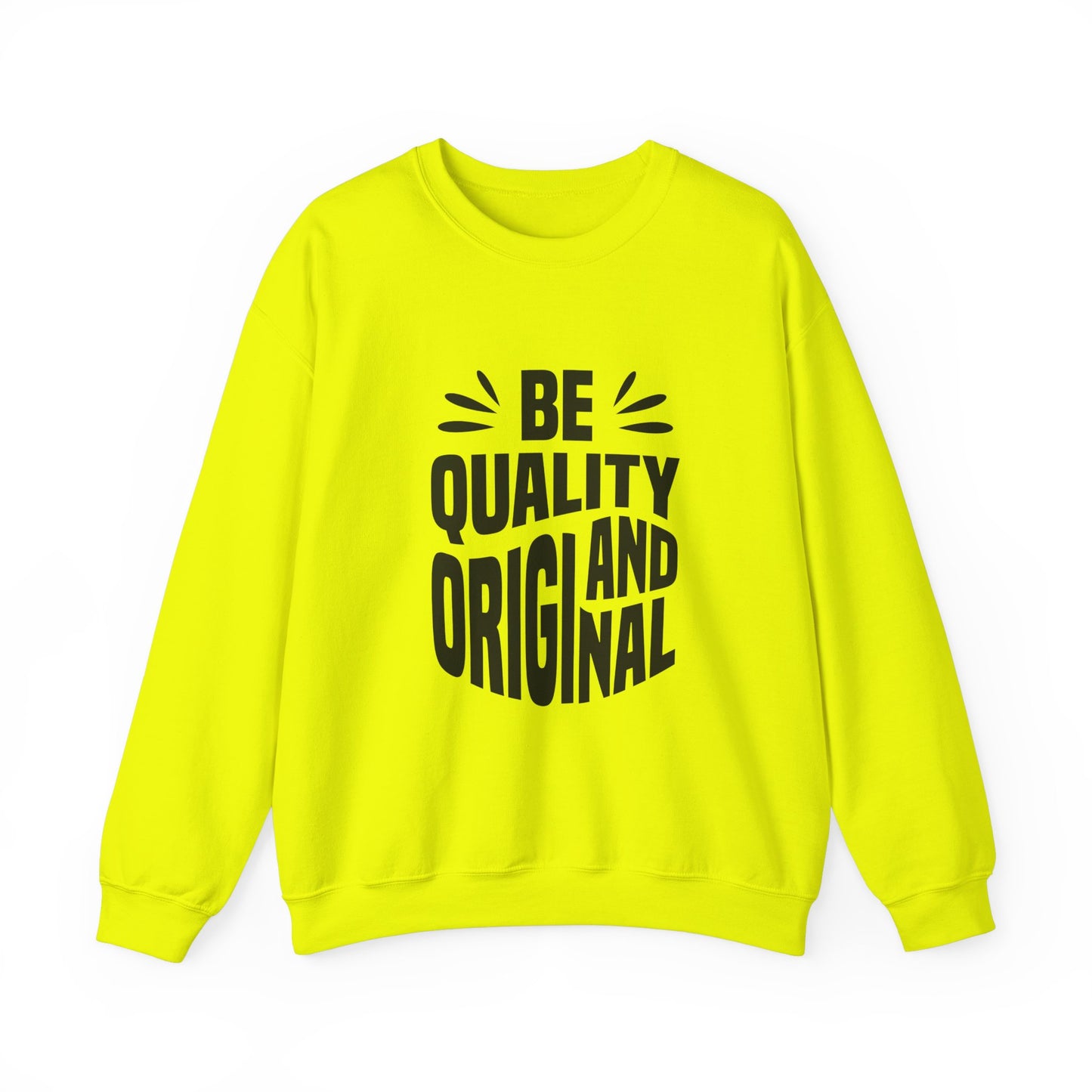 Be Quality And Original Unisex Heavy Blend™ Crewneck Sweatshirt