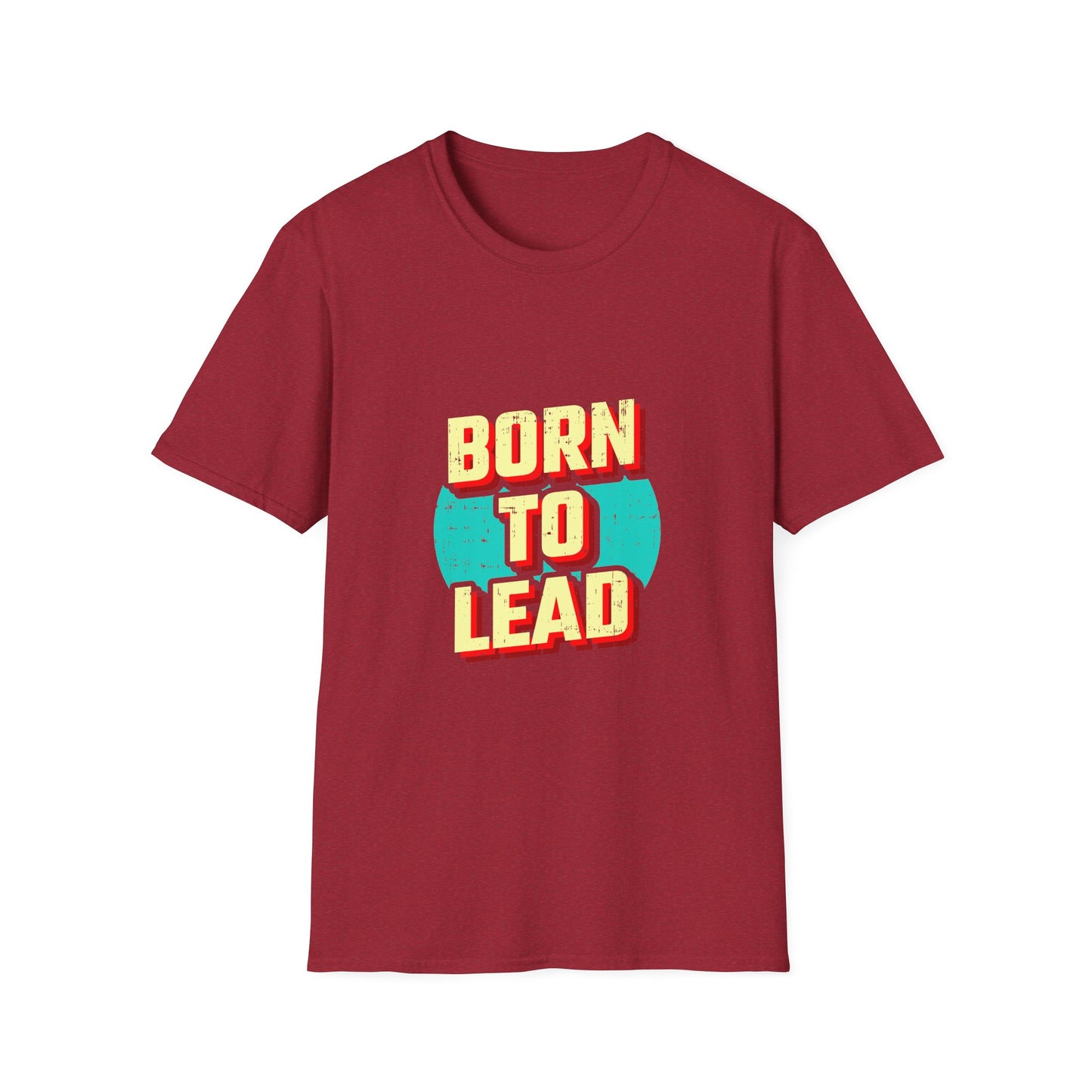 Born To Lead  Unisex Softstyle T-Shirt