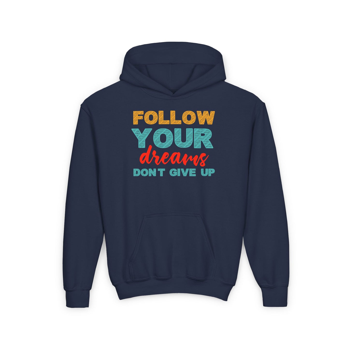 Follow Your Dreams Youth Heavy Blend Hooded Sweatshirt