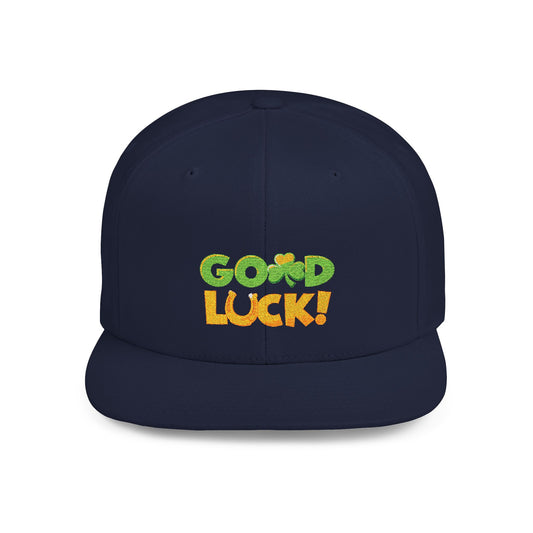 Good Luck Flat Bill Snapback