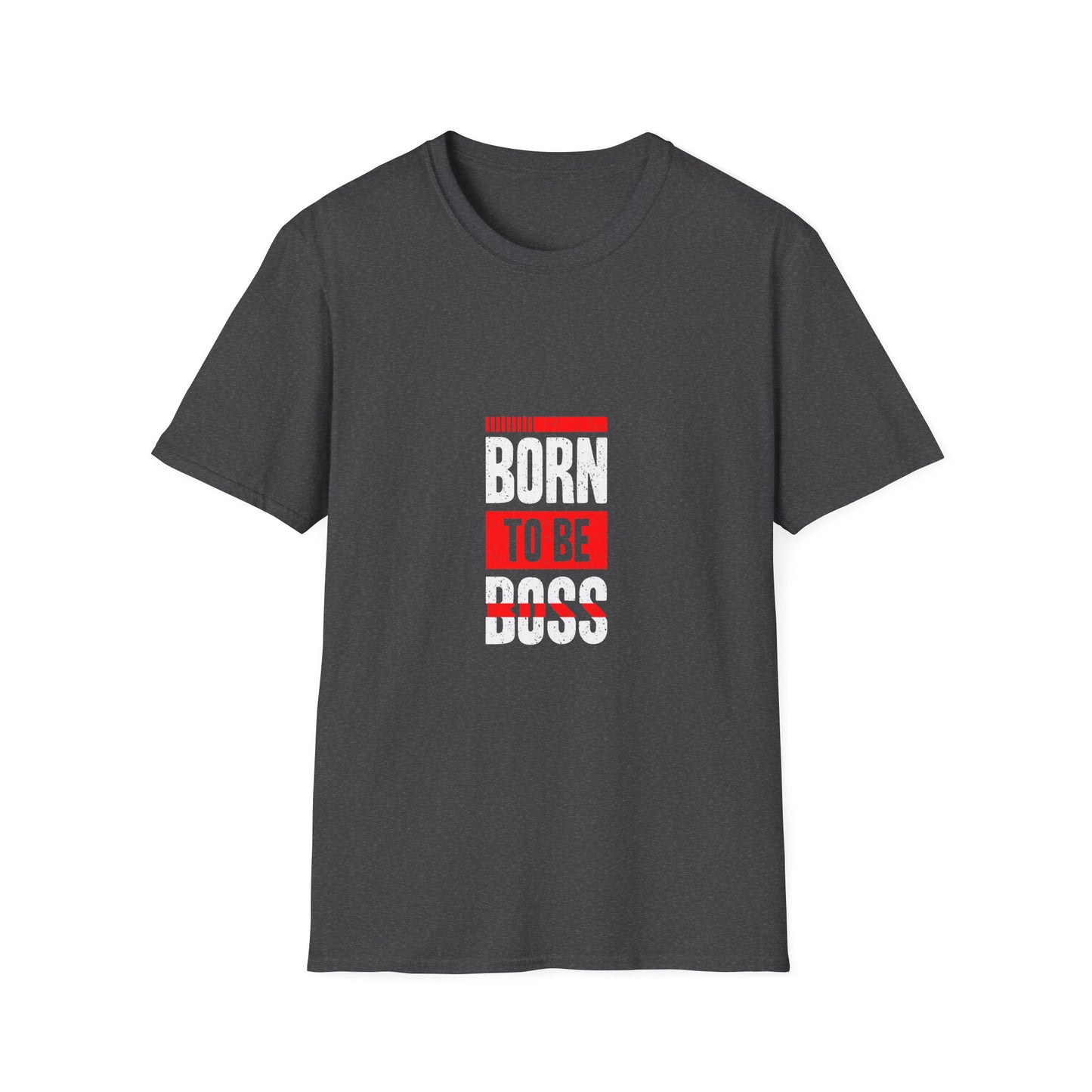 Born To Be Boss Unisex Softstyle T-Shirt
