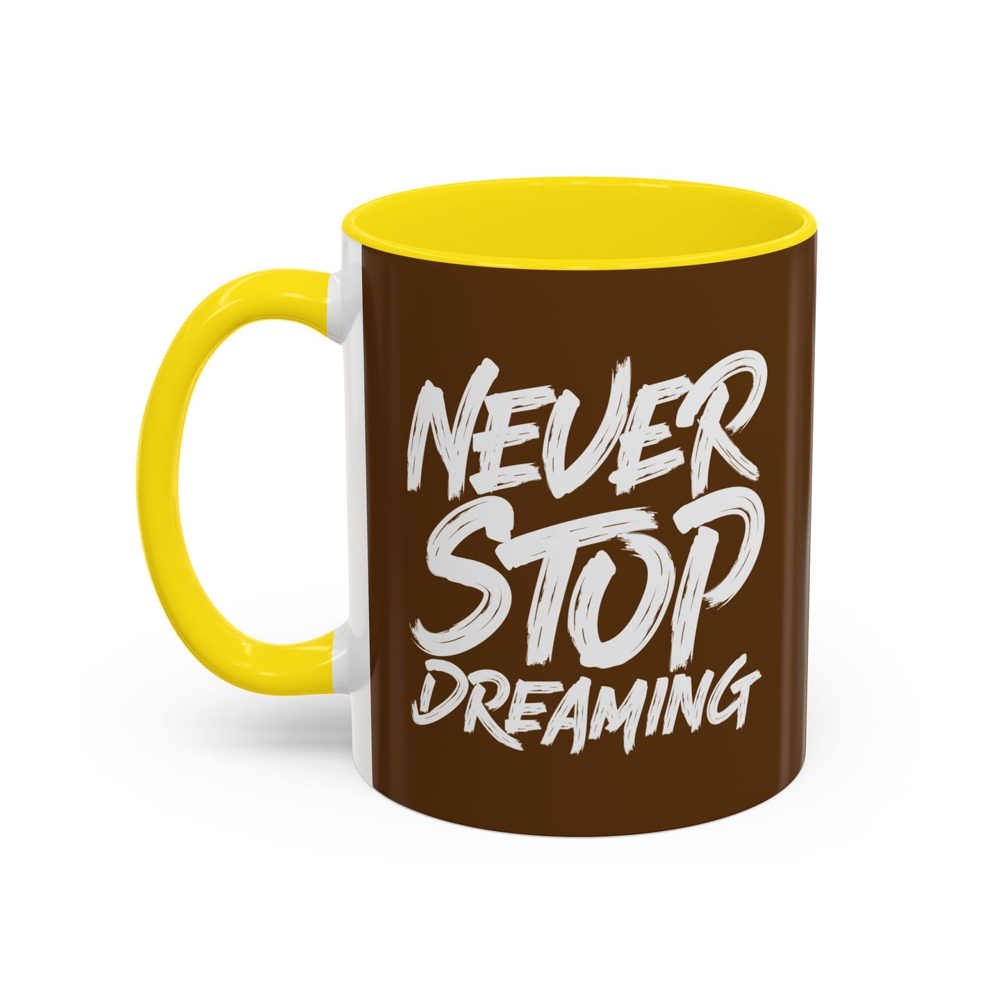Never Stop Dreaming Accent Coffee Mug (11, 15oz)