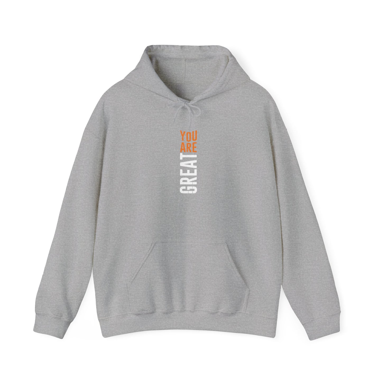 You Are Great Unisex Heavy Blend™ Hooded Sweatshirt