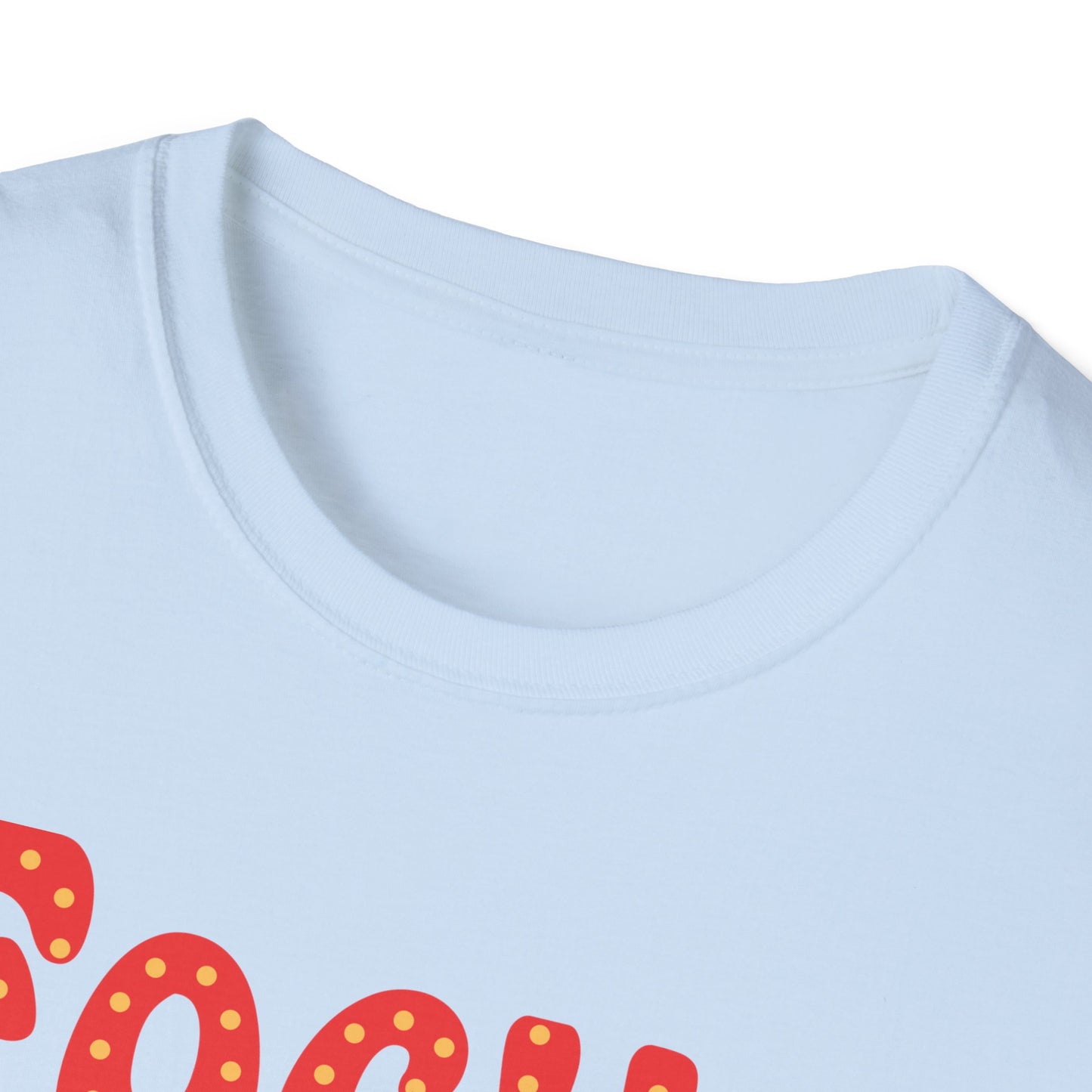 Focus On Your Goals  Unisex Softstyle T-Shirt