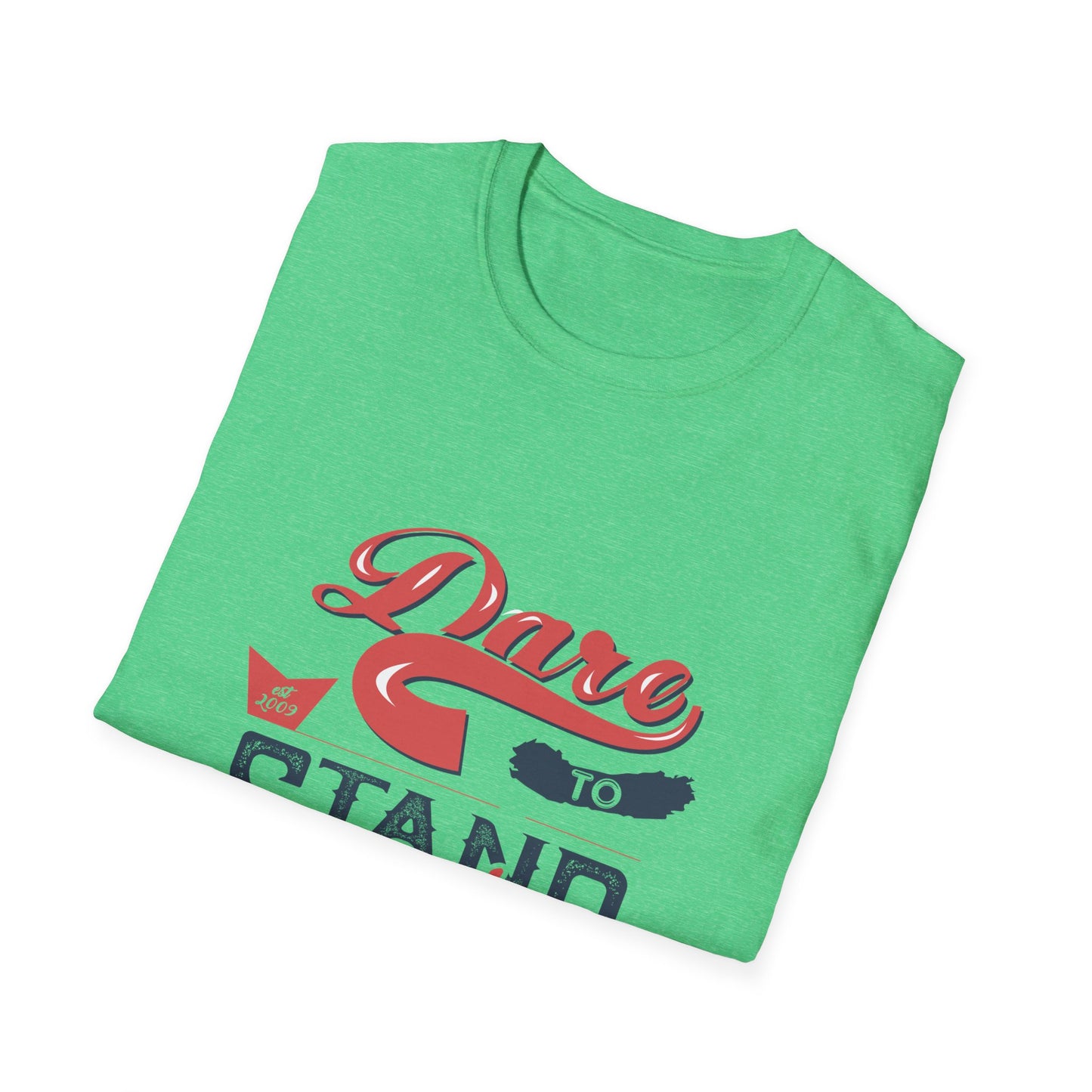 Dare To Stand Out Unisex Softstyle T-Shirt