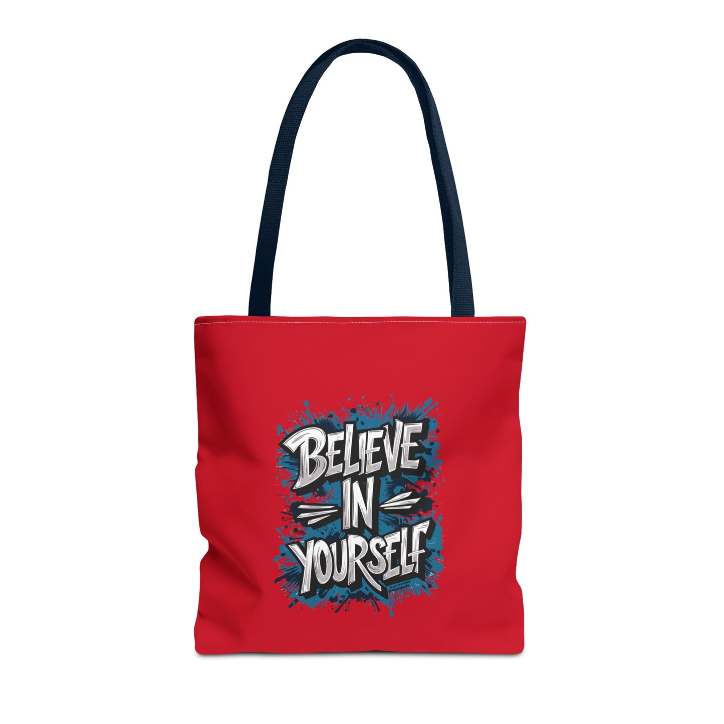 Believe In Yourself Tote Bag (AOP)