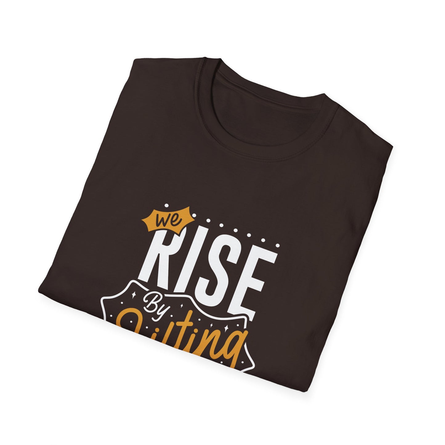 We Rise By Lifting Others Unisex Softstyle T-Shirt