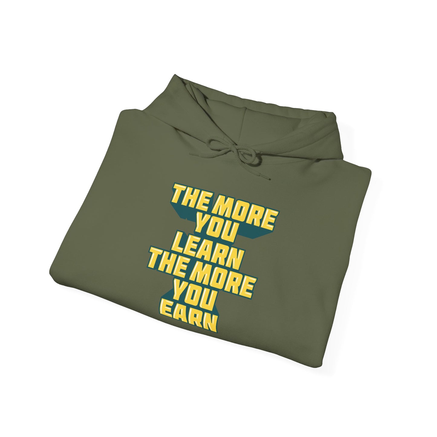 The More You Learn The More You Earn Unisex Heavy Blend™ Hooded Sweatshirt