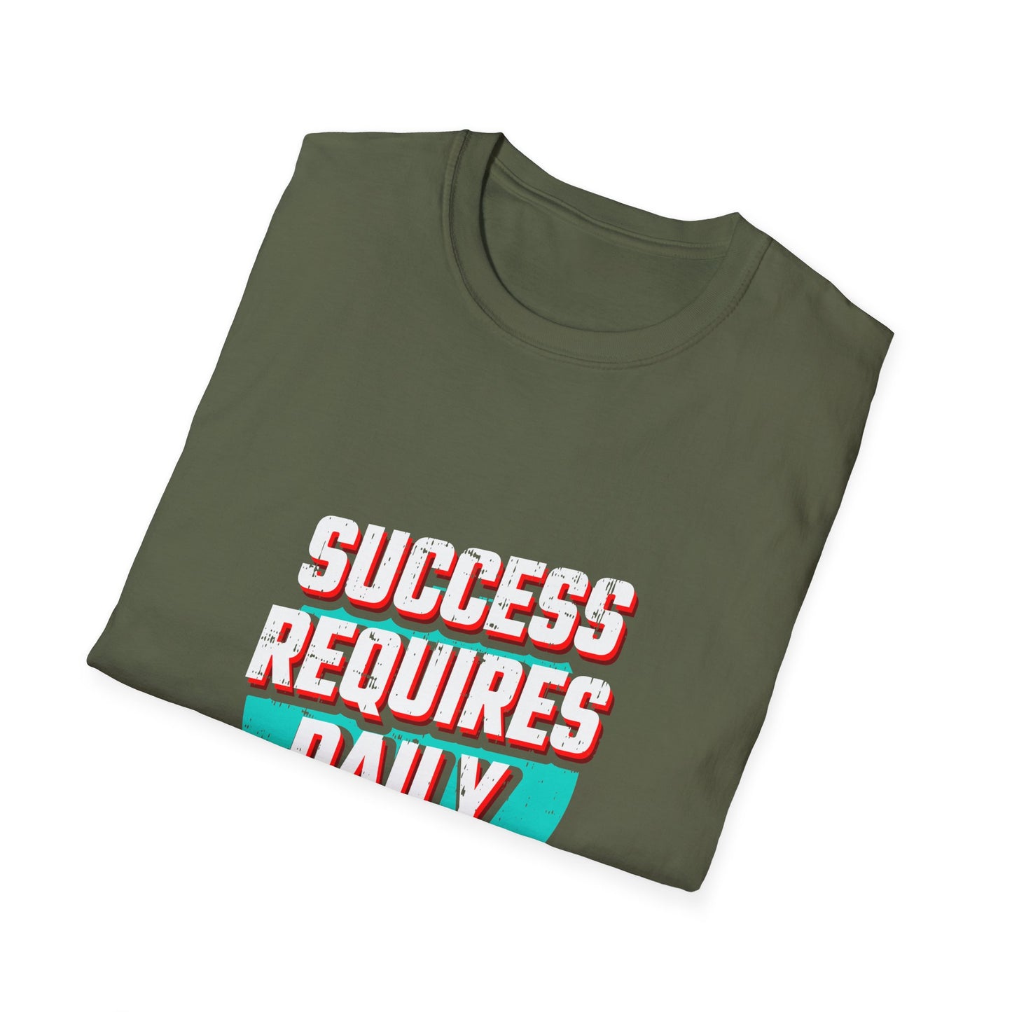 Success Requires Daily Actions Unisex Softstyle T-Shirt