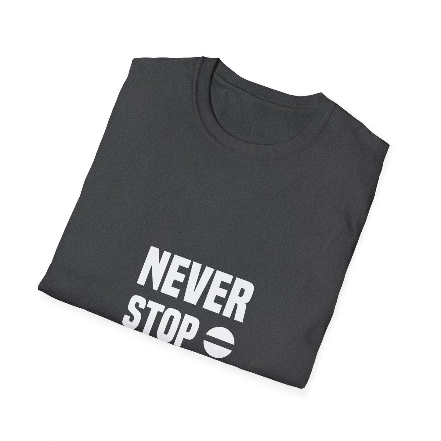 Never Stop Dreaming Unisex Softstyle T-Shirt