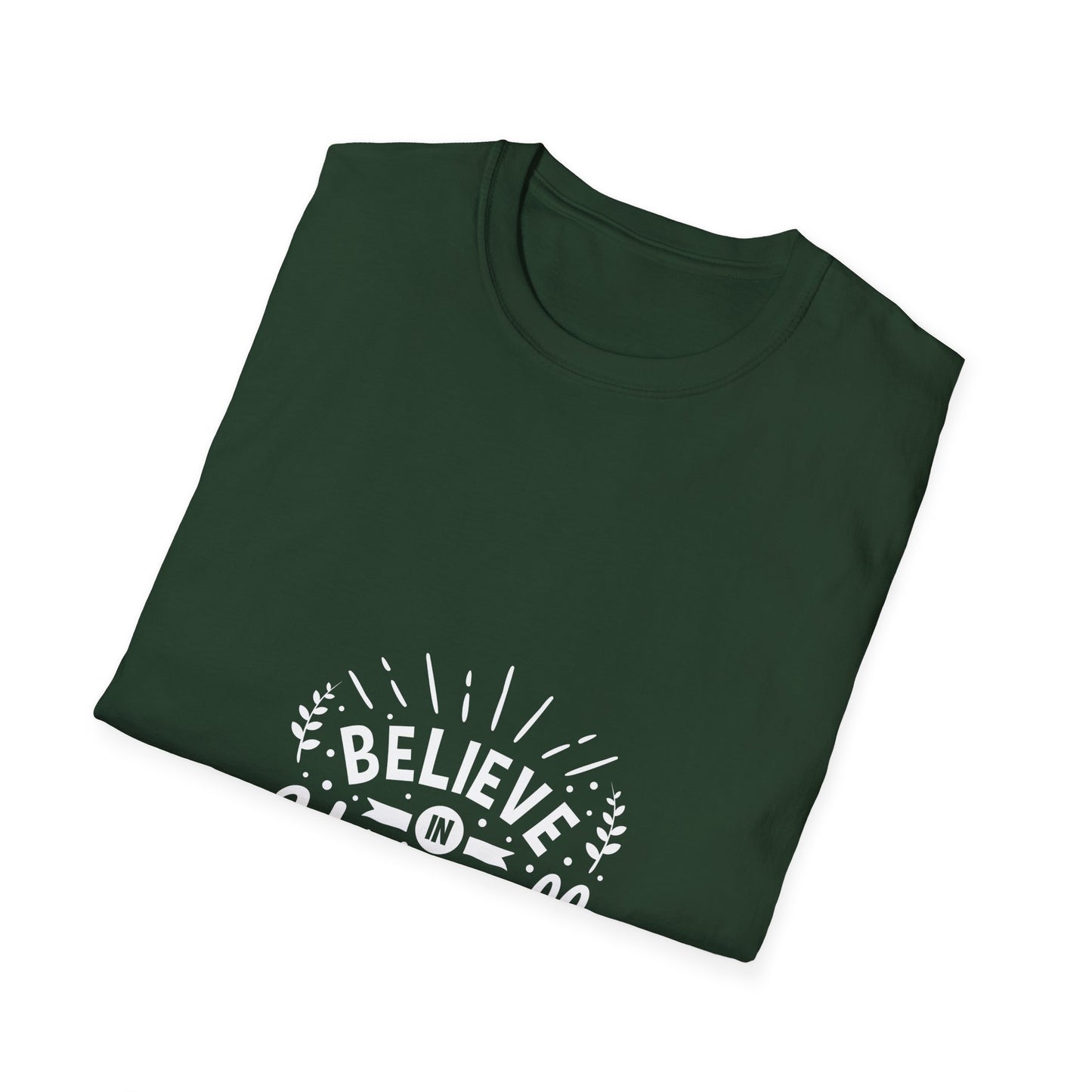 Believe In Yourself Unisex Softstyle T-Shirt