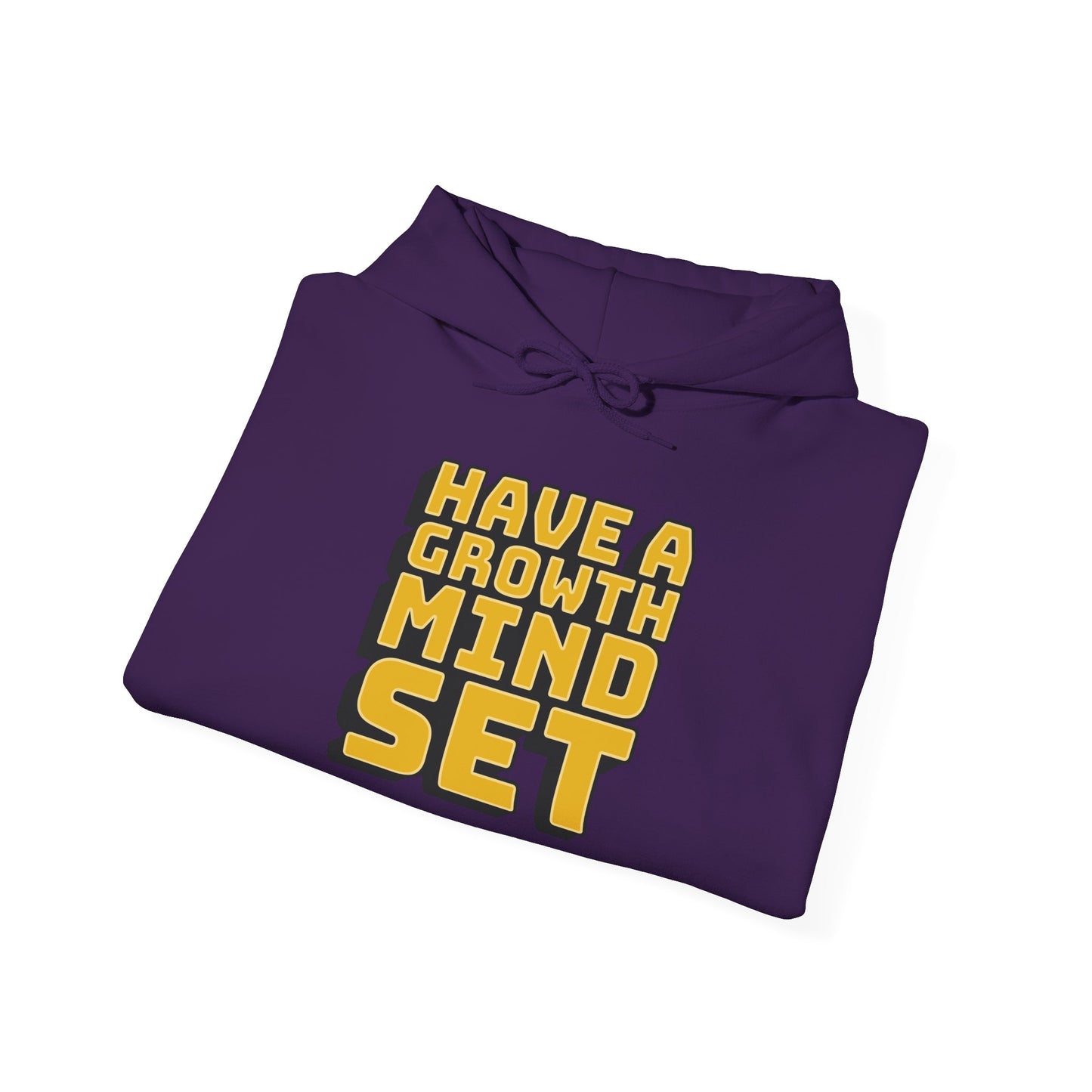 Have A Growth Mind Set Unisex Heavy Blend™ Hooded Sweatshirt