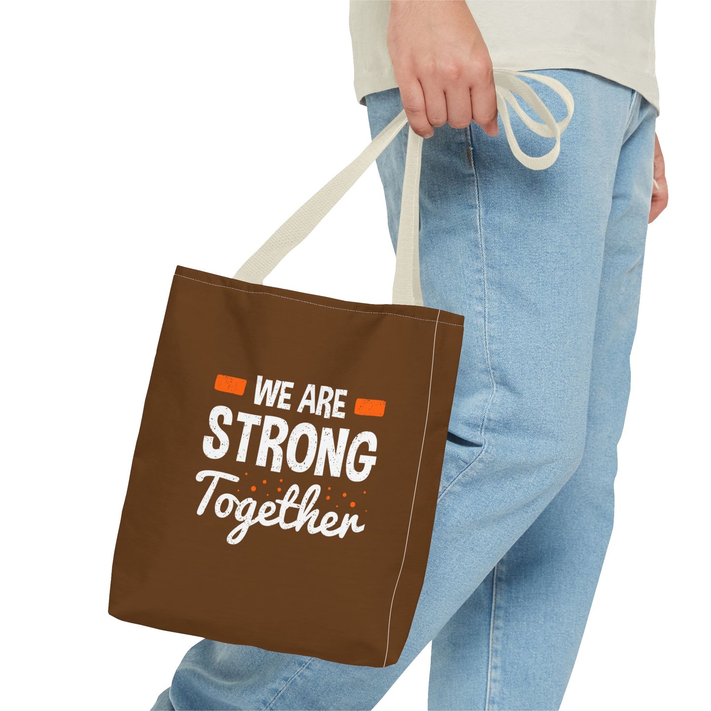 We Are Strong Together Tote Bag (AOP)