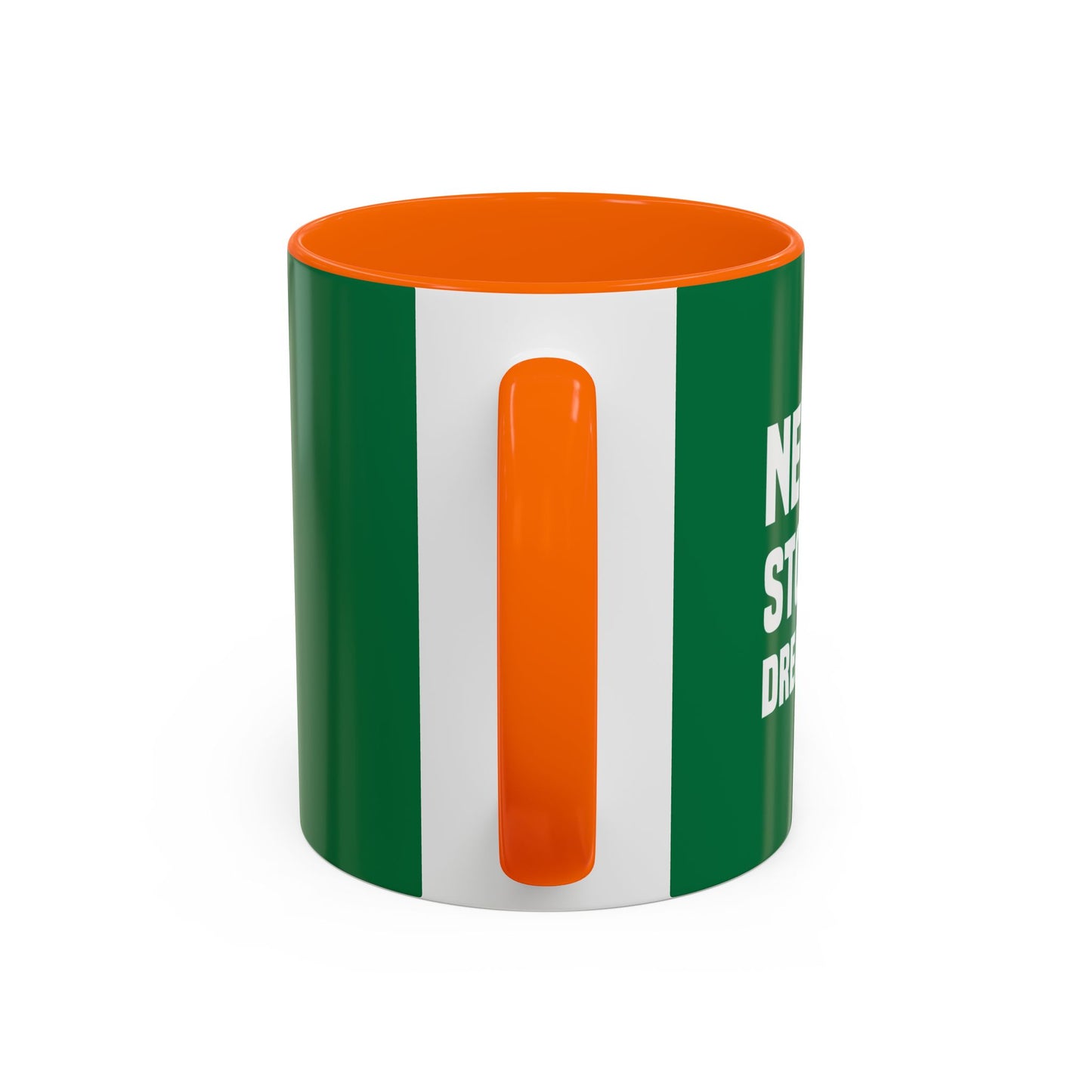 Never Stop Dreaming Accent Coffee Mug (11, 15oz)