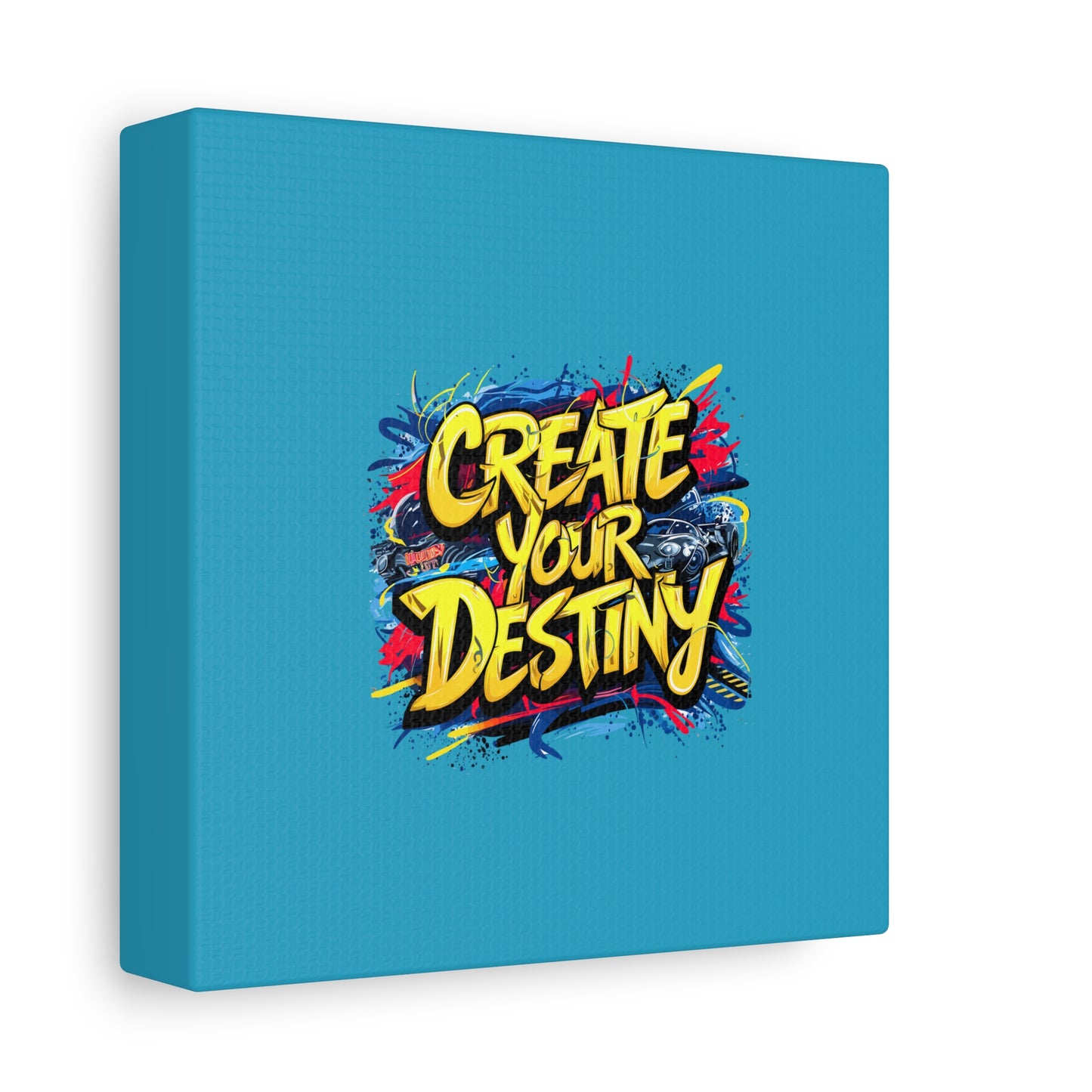 Create Your Destiny Matte Canvas, Stretched, 1.25"
