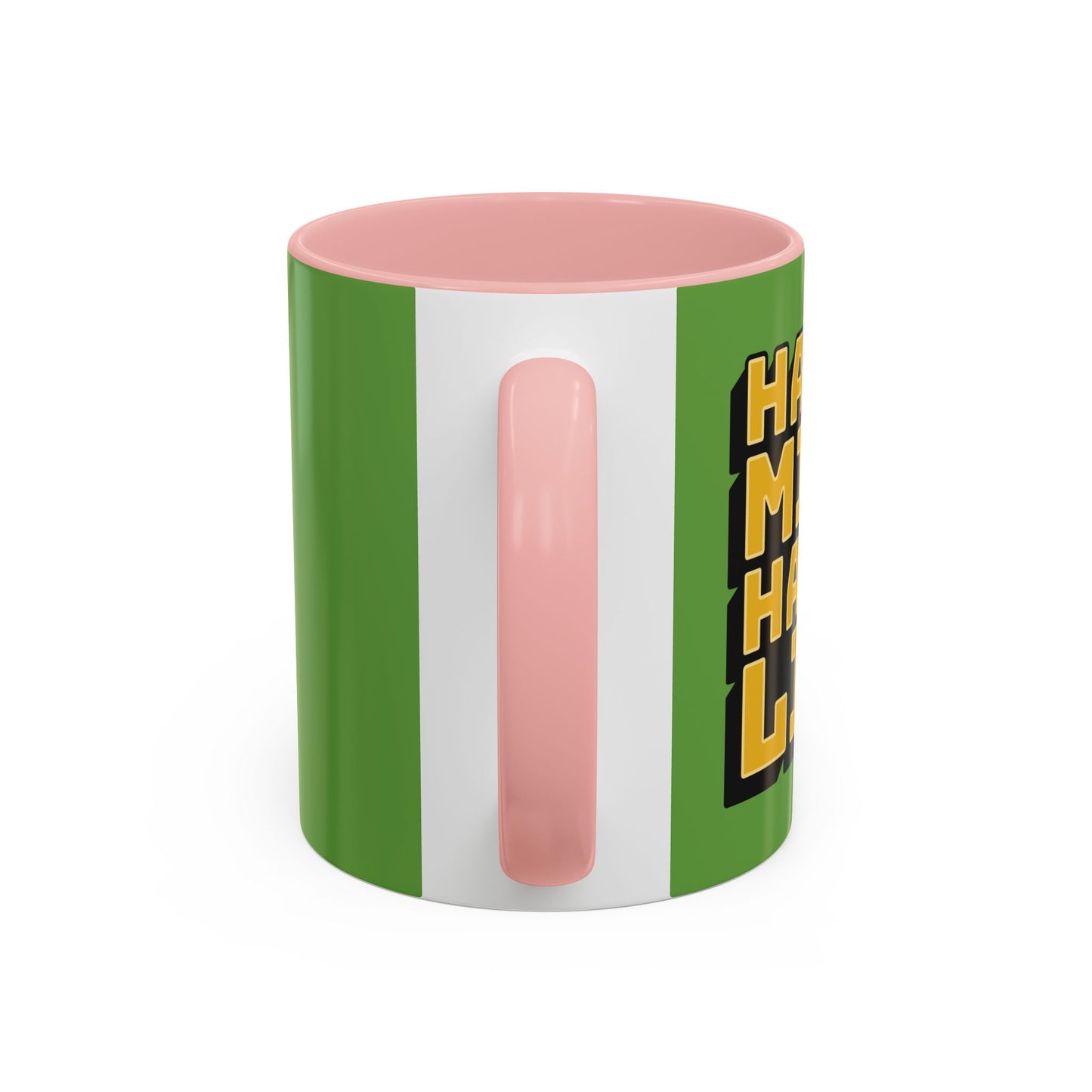 Happy Mind Happy Life Accent Coffee Mug (11, 15oz)