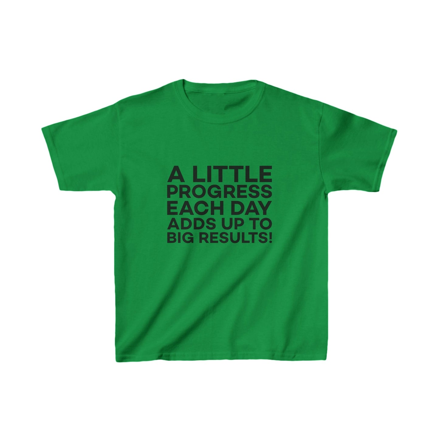 A Little Progress Each Day Adds Up To Big Results! Kids Heavy Cotton™ Tee
