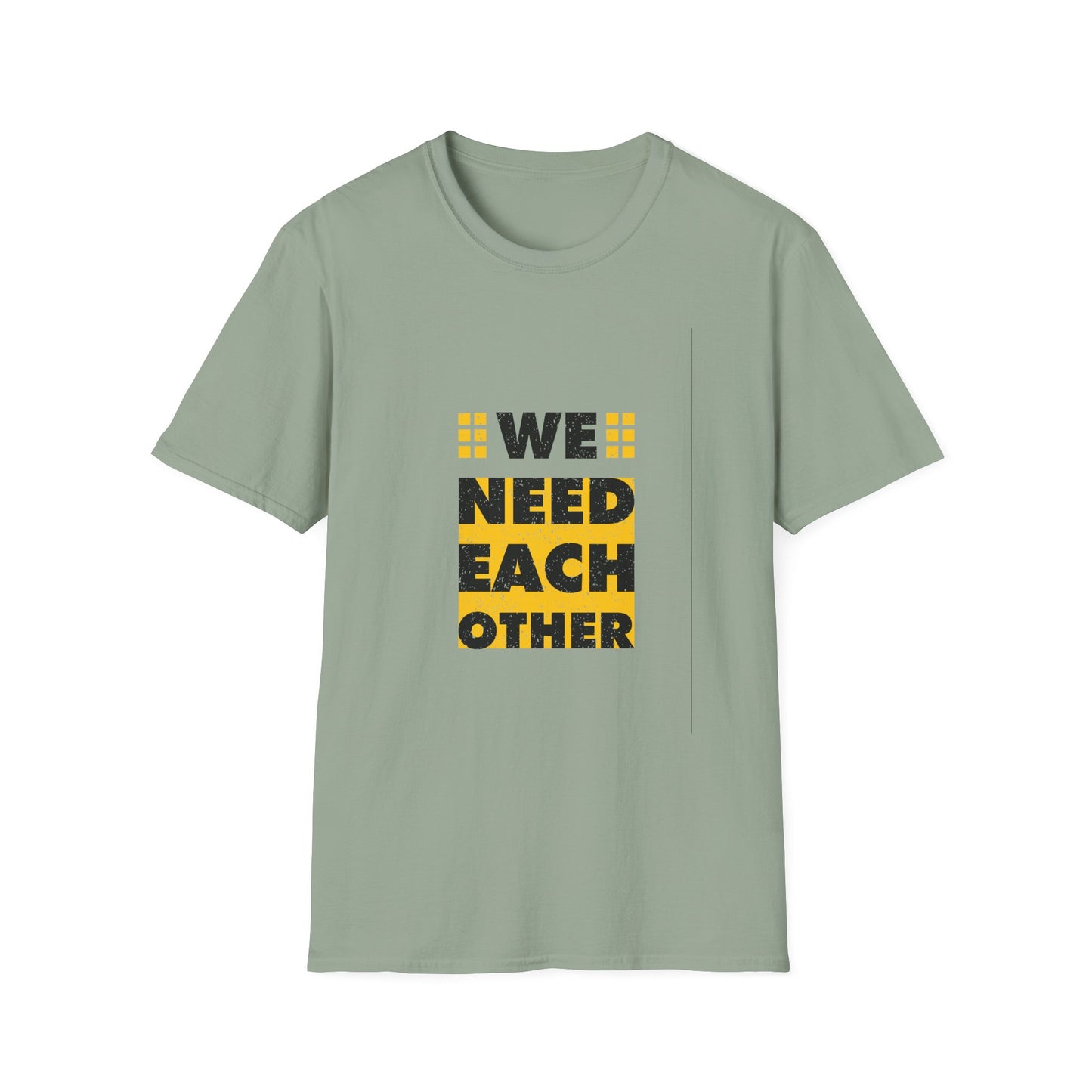 We Need Each Other Unisex Softstyle T-Shirt