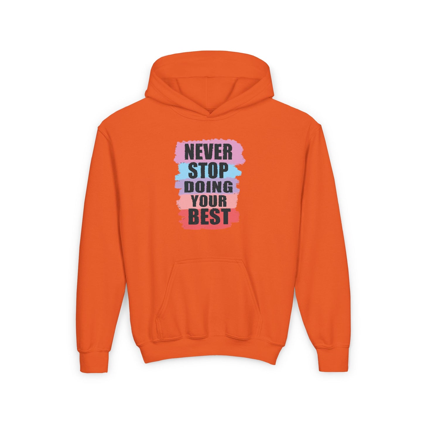 Never Stop Doing Your Best Youth Heavy Blend Hooded Sweatshirt