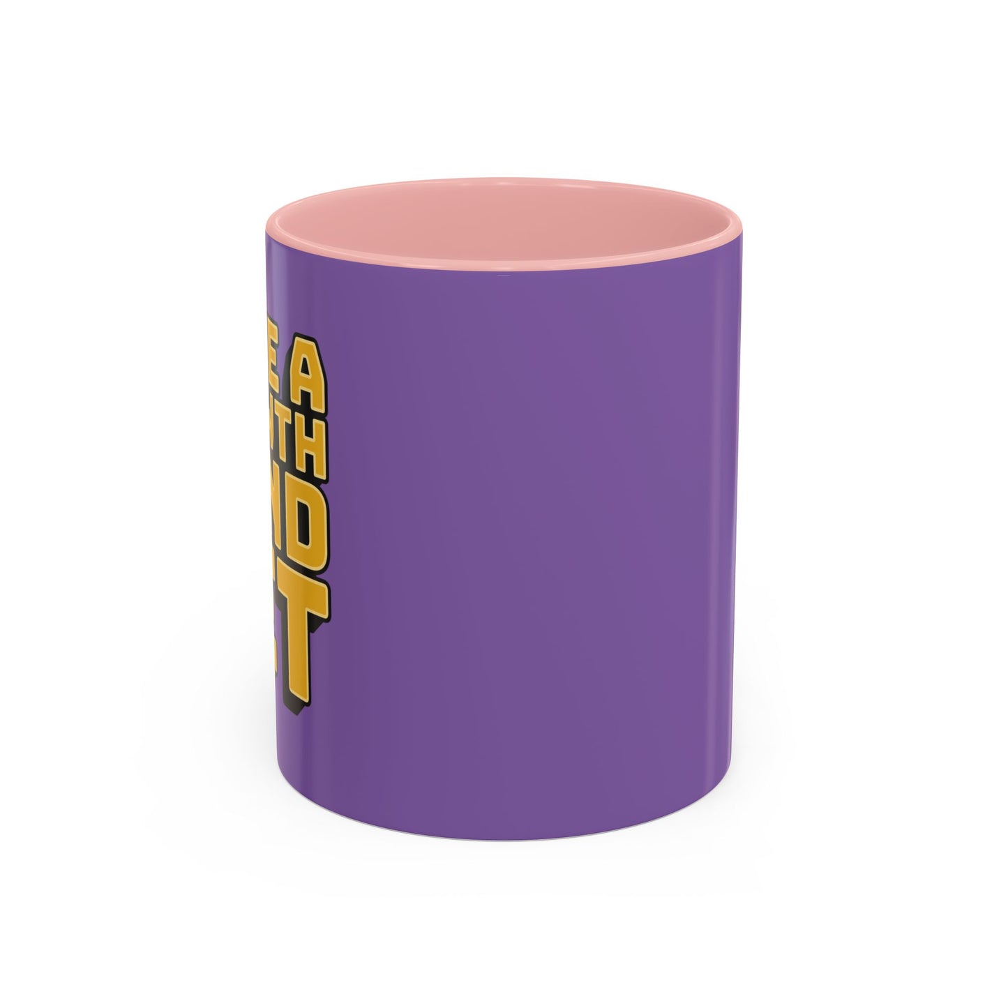 Have A Growth Mind Set Accent Coffee Mug (11, 15oz)