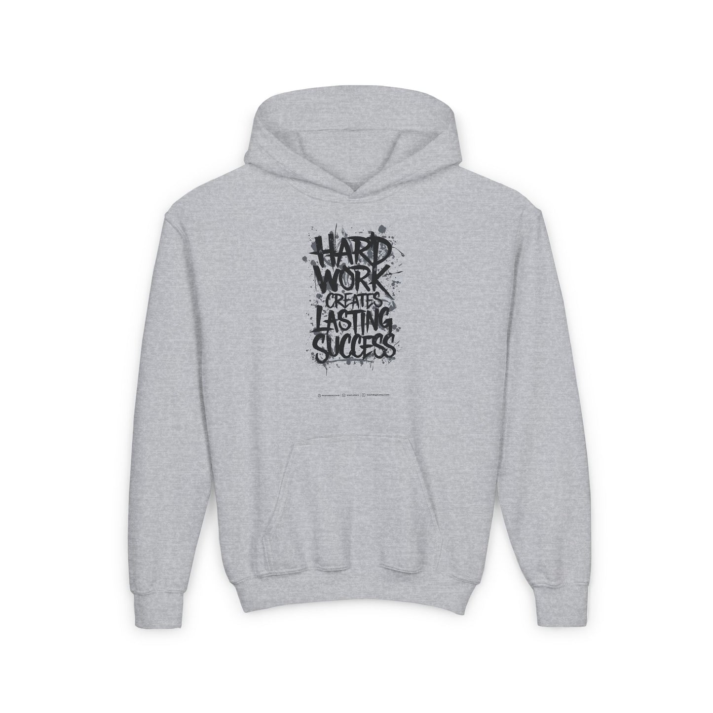 Hard Work Creates Lasting Success Youth Heavy Blend Hooded Sweatshirt