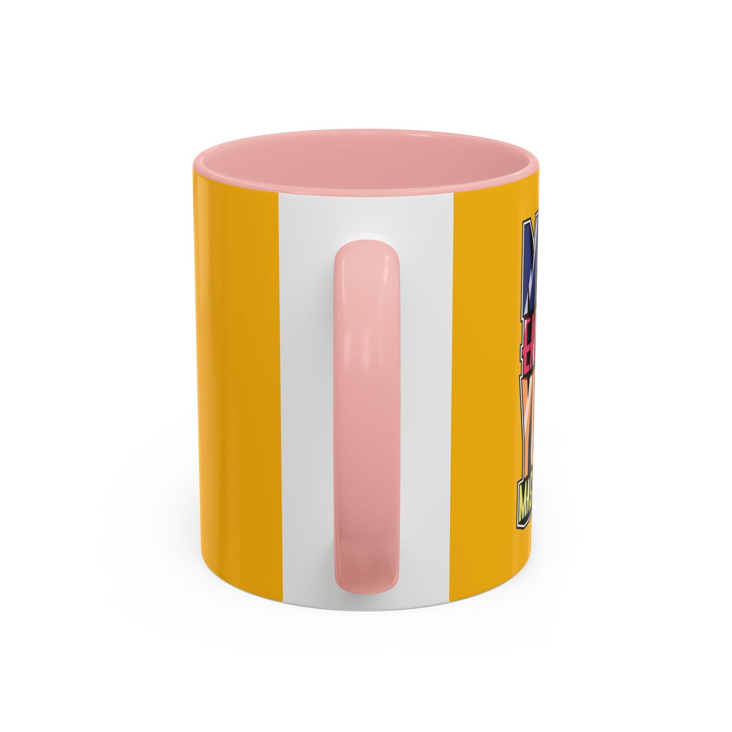 Make Each Day Your Masterpiece Accent Coffee Mug (11, 15oz)