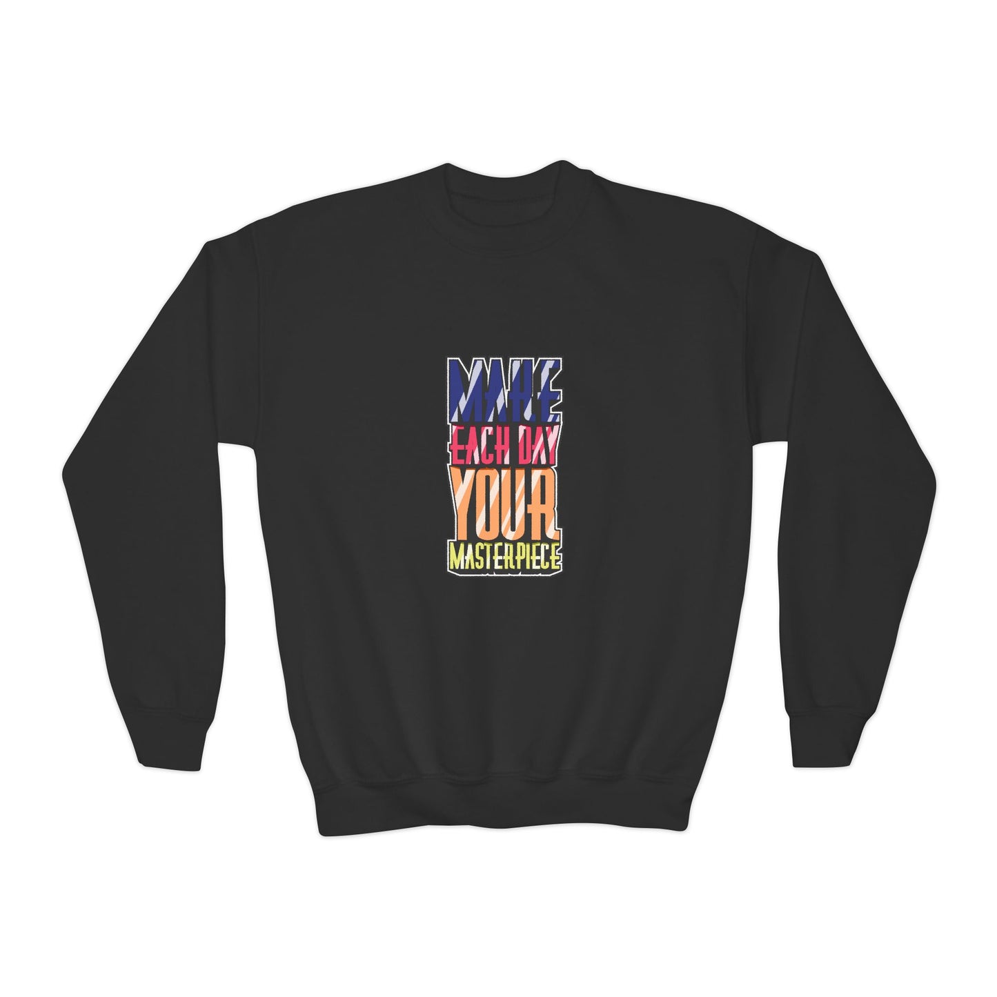 Make Each Day Your Masterpiece Youth Crewneck Sweatshirt