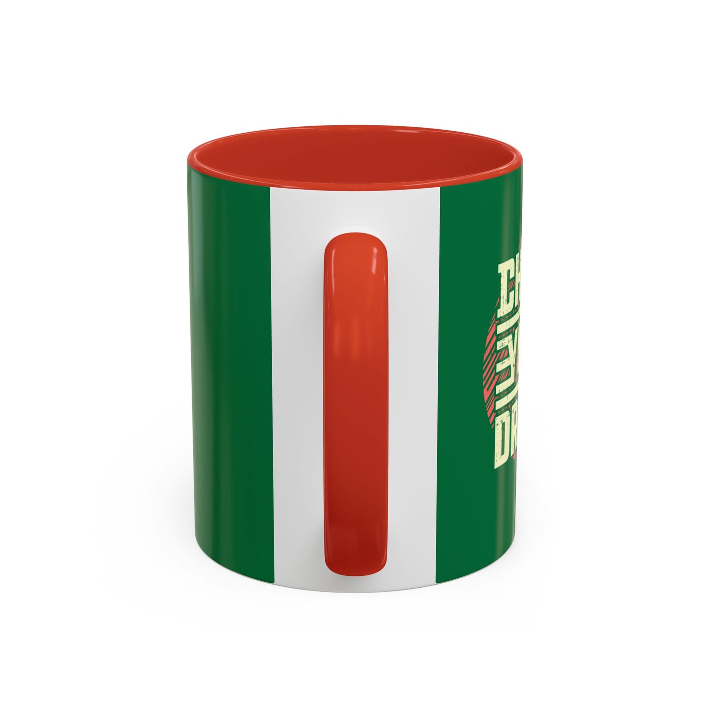 Chase Your Dream Accent Coffee Mug (11, 15oz)