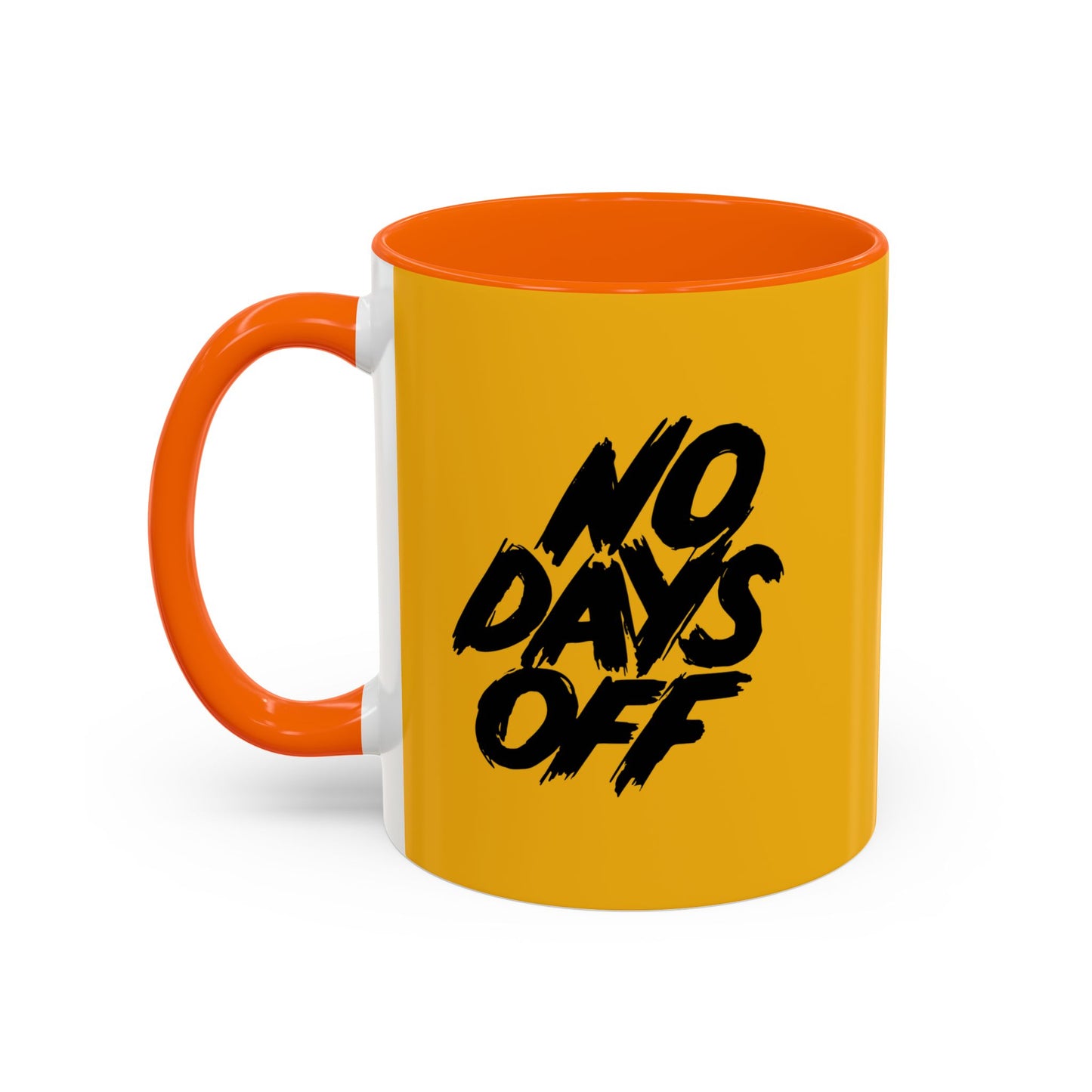 No Days Off Accent Coffee Mug (11, 15oz)