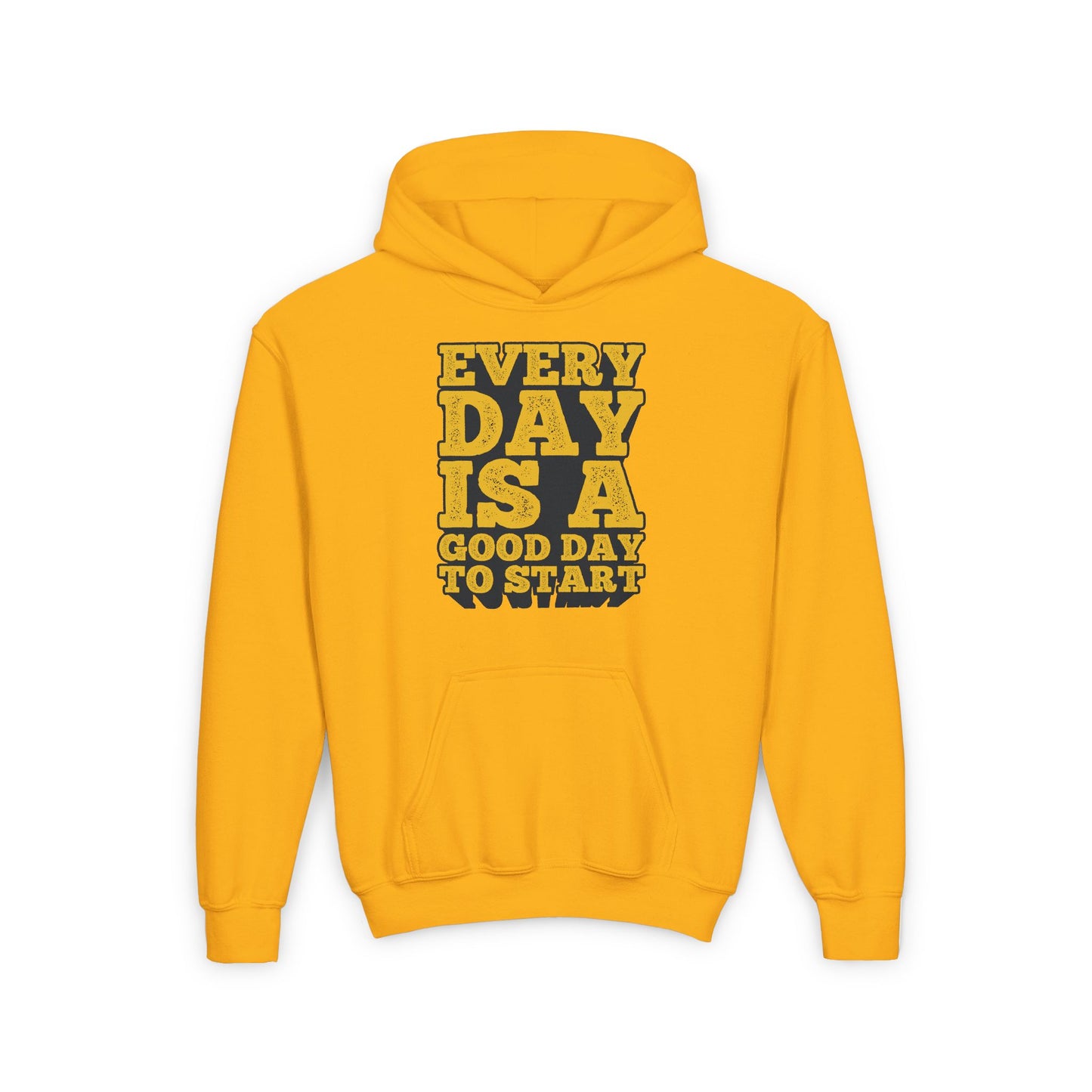 Every Day Is A Good Day To Start Youth Heavy Blend Hooded Sweatshirt