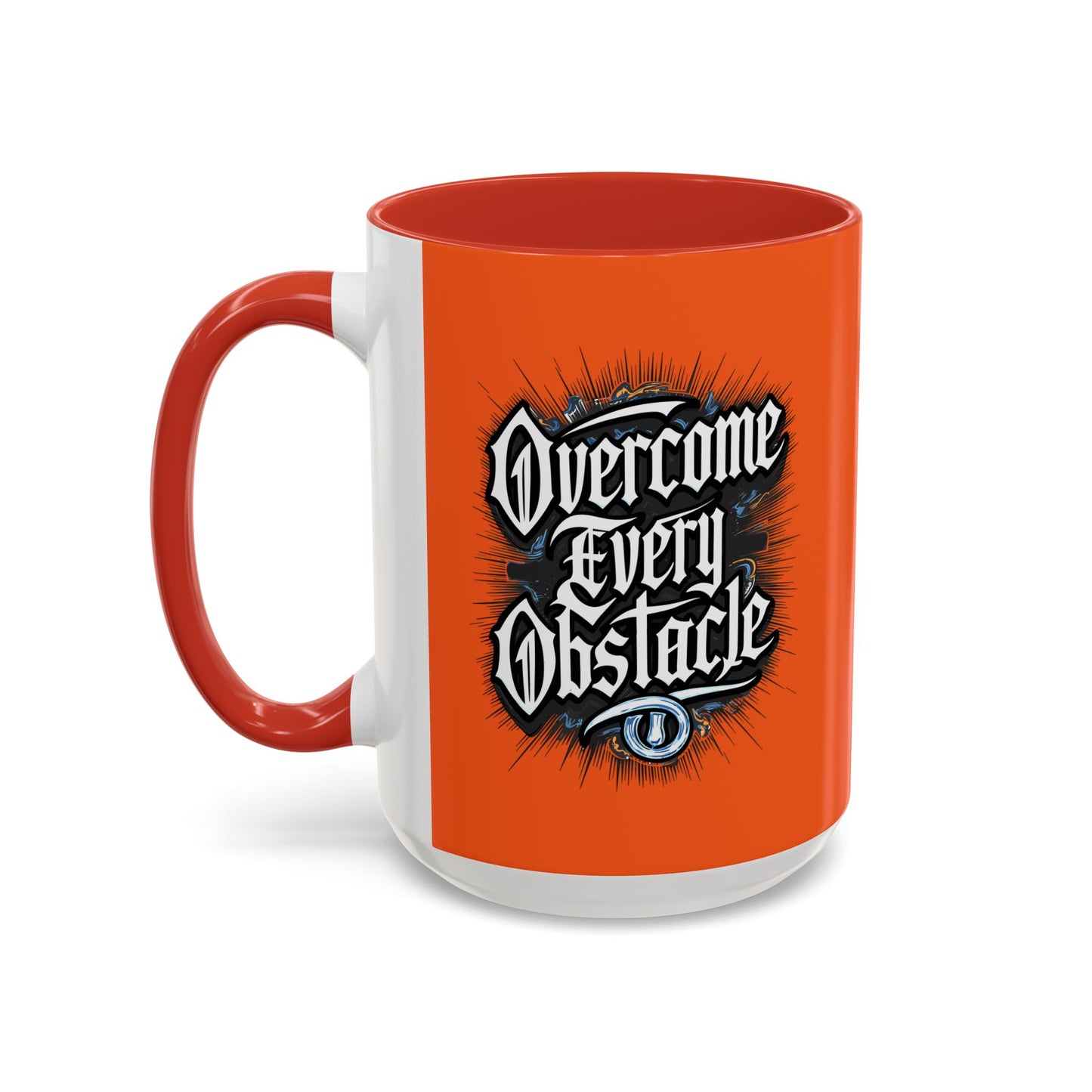 Overcome Every Obstacle Accent Coffee Mug (11, 15oz)