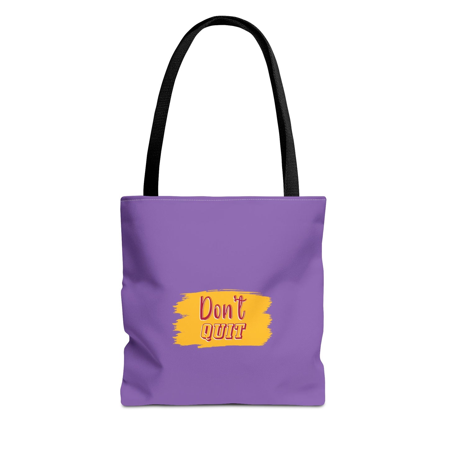 Don't Quit Tote Bag (AOP)