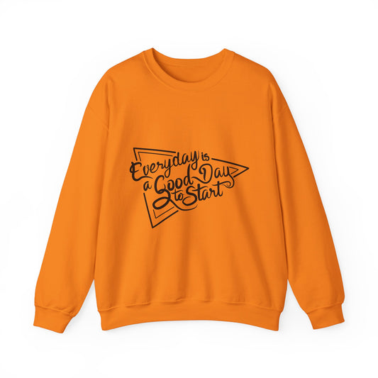 Every Day Is A Good Day To Start Unisex Heavy Blend™ Crewneck Sweatshirt