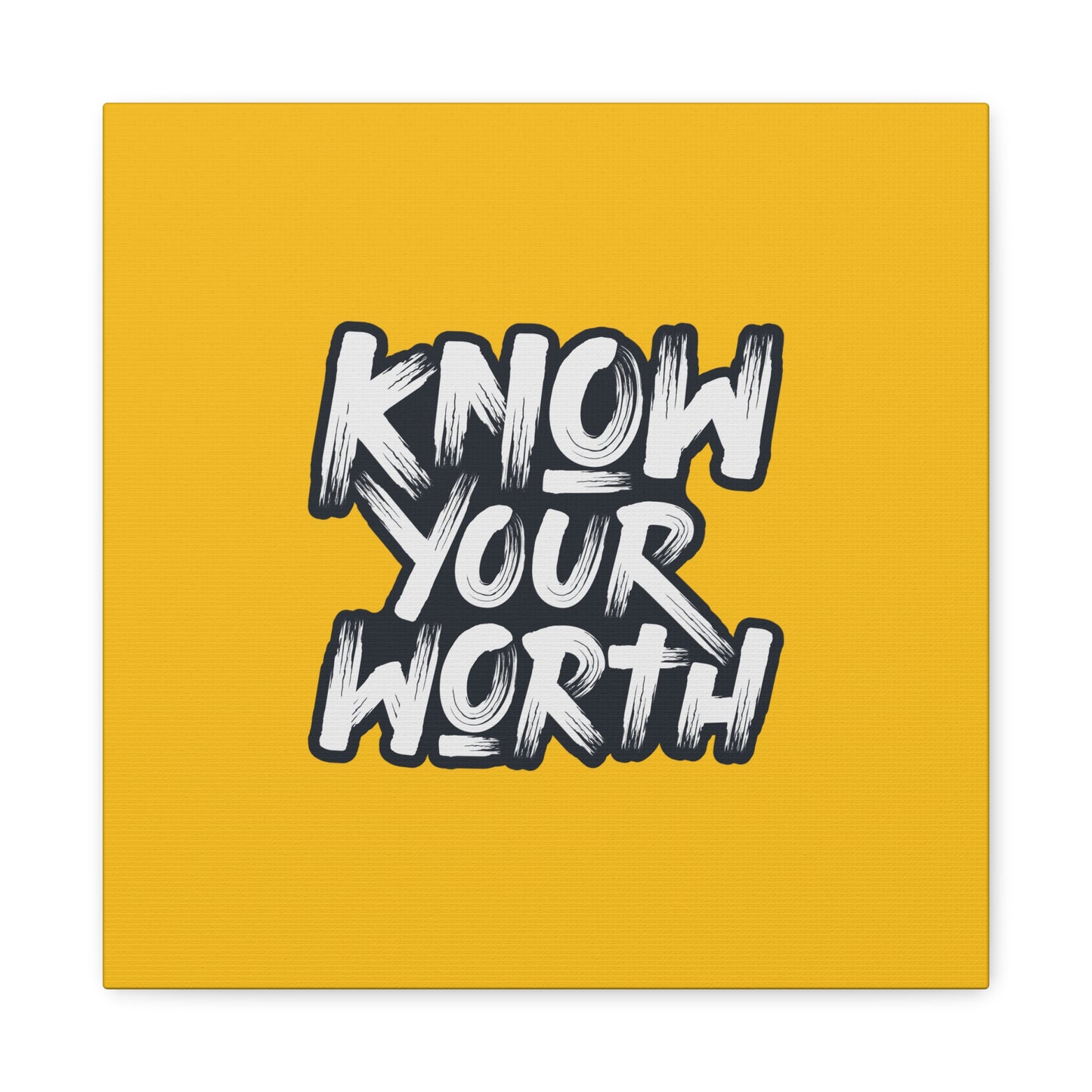 Know Your Worth Matte Canvas, Stretched, 1.25"