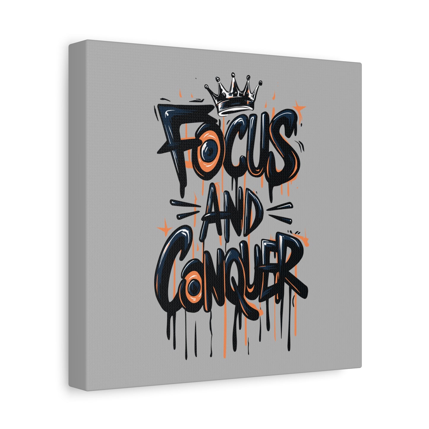 Focus And Conquer Matte Canvas, Stretched, 1.25"