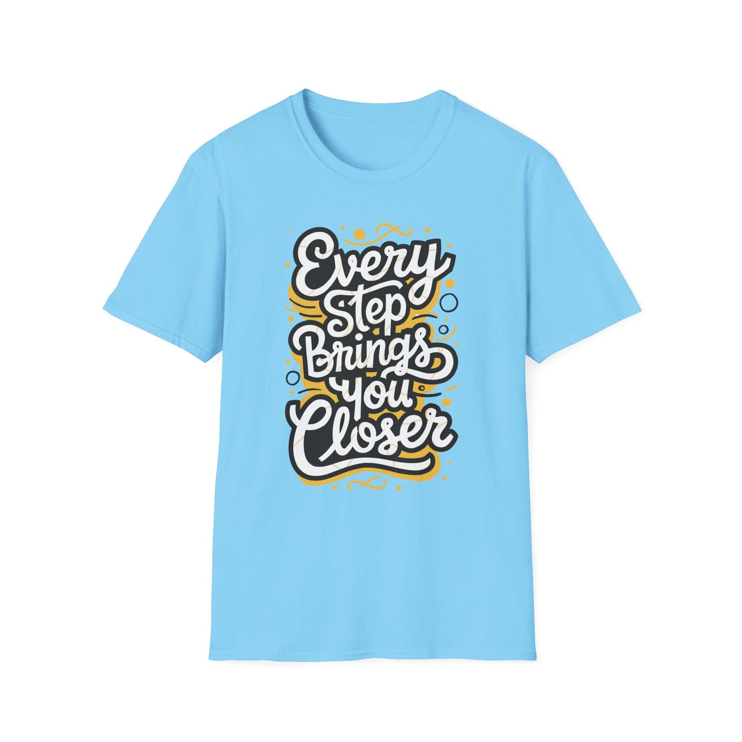 Every Step Brings You Closer Unisex Softstyle T-Shirt