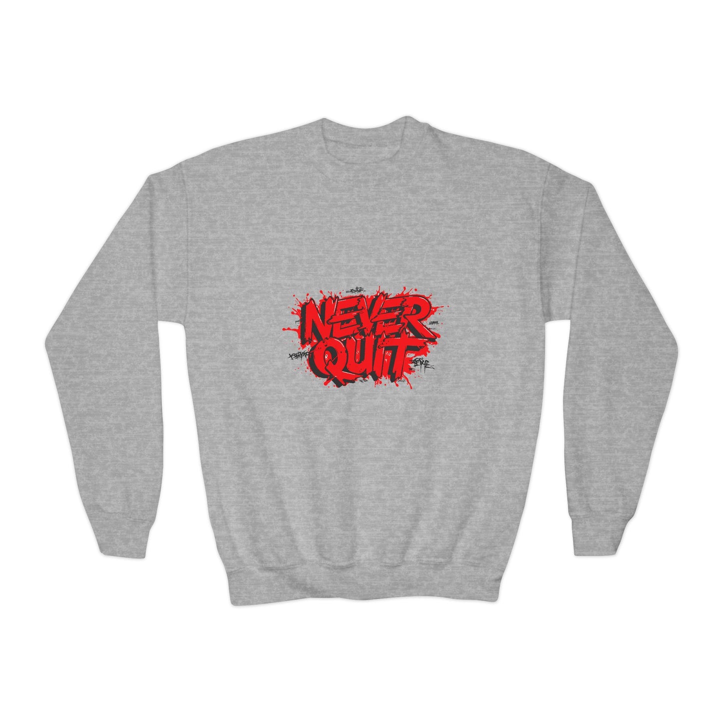 Never Quit Youth Crewneck Sweatshirt