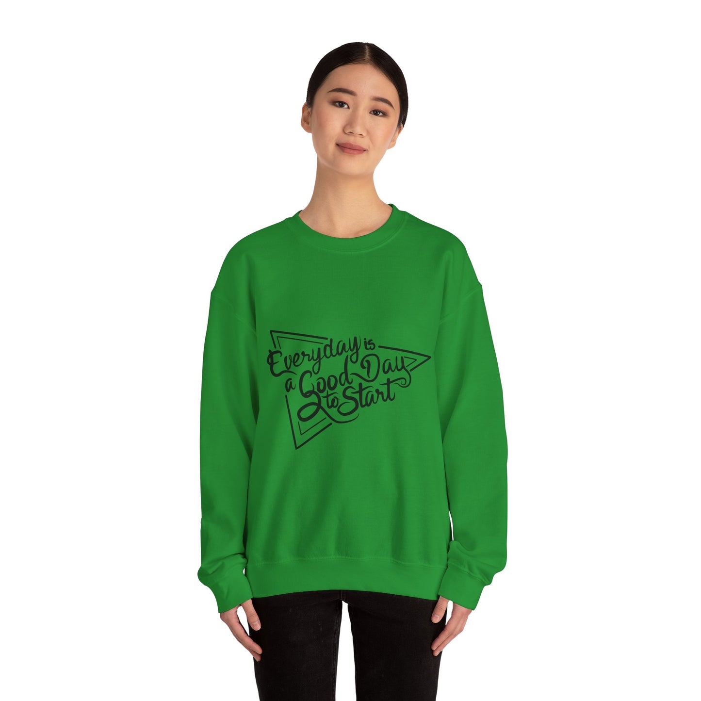 Every Day Is A Good Day To Start Unisex Heavy Blend™ Crewneck Sweatshirt