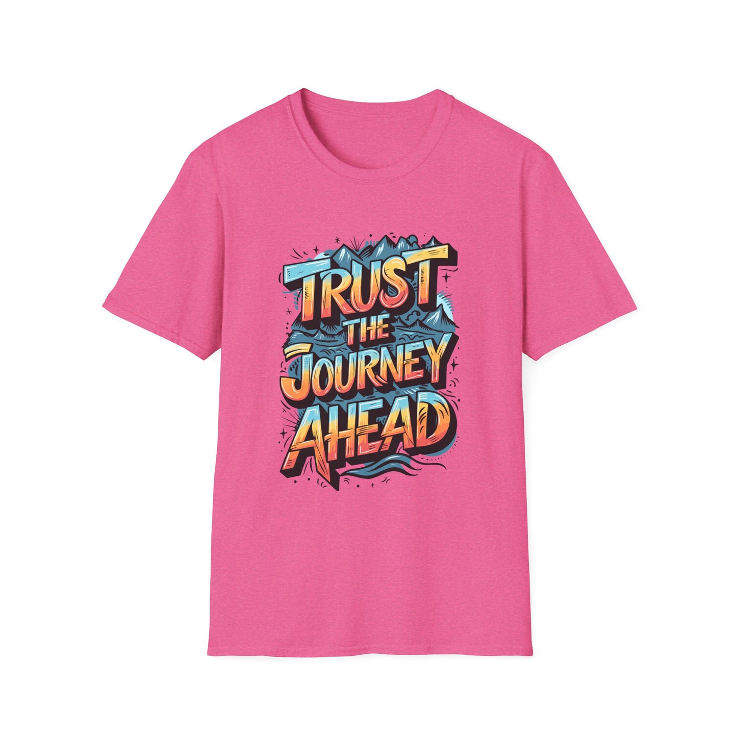 Trust The Journey Ahead Unisex Softstyle T-Shirt