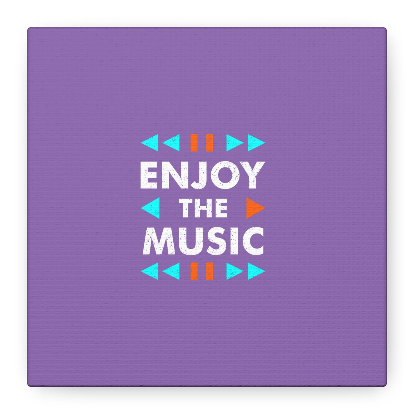 Enjoy The Music Matte Canvas, Stretched, 1.25"